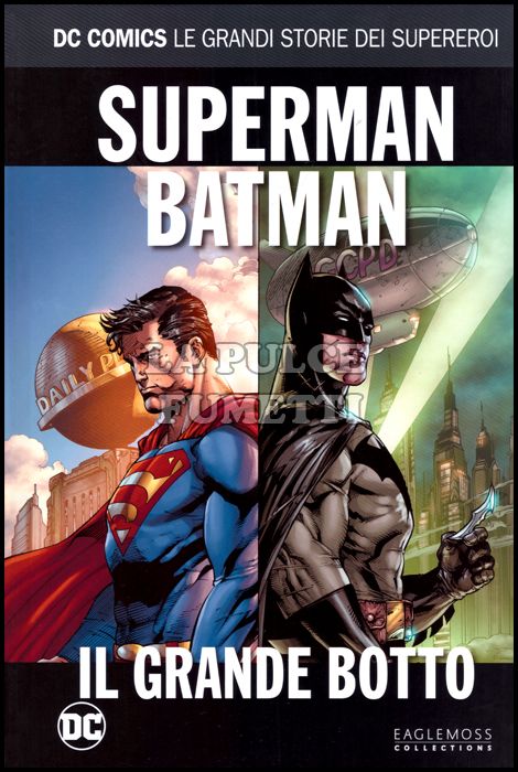 DC COMICS - LE GRANDI STORIE DEI SUPEREROI #    37 - SUPERMAN/BATMAN: IL GRANDE BOTTO